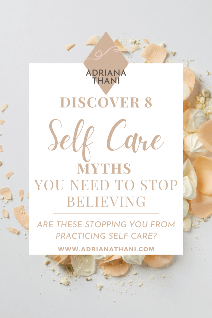 Self-care myths you need to stop believing